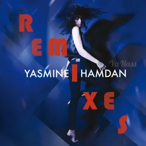 Pochette de Ya Nass Remixes Vol. 2 de Yasmine Hamdan