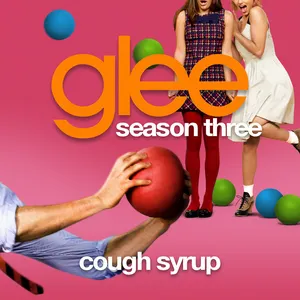 Pochette de Cough Syrup de Glee Cast