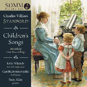 Pochette de Children’s Songs de Sir Charles Villiers Stanford