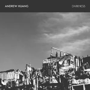 Pochette de Darkness de Andrew Huang