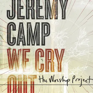 Pochette We Cry Out: The Worship Project