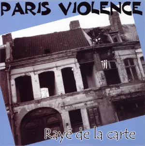 Pochette de Rayé De La Carte de Paris Violence