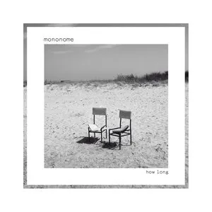 Pochette de How Long de Mononome