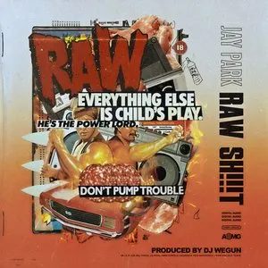 Pochette de Raw Sh!t de Jay Park