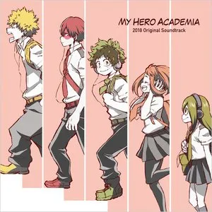 Pochette de 『僕のヒーローアカデミア』2018 オリジナルサウンドトラック de Yuki Hayashi