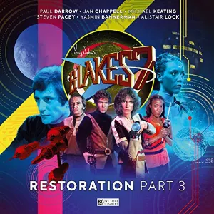 Pochette de Blake's 7: Restoration Part 3 de Steven Pacey - Paul Darrow - Alistair Lock