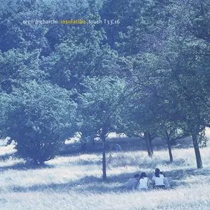 Pochette de Insulation de Oren Ambarchi