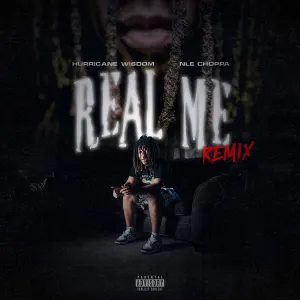Pochette de Real Me (remix) de NLE Choppa