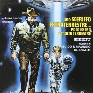 Pochette de Uno Sceriffo Extraterrestre... Poco Extra E Molto Terrestre de Guido e Maurizio De Angelis
