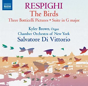 Pochette The Birds / Three Botticelli Pictures / Suite in G major