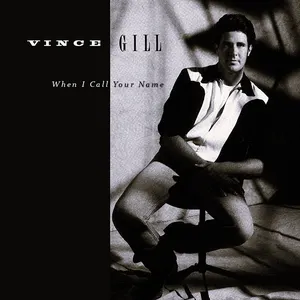 Pochette de When I Call Your Name de Vince Gill