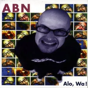 Pochette de Alo, Wa! de ABN
