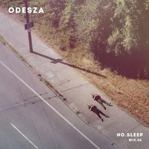 Pochette de NO.SLEEP - Mix.06 de ODESZA