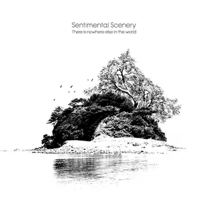 Pochette de There Is Nowhere Else In The World de Sentimental Scenery