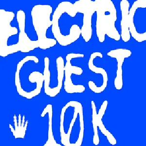 Pochette de 10K de Electric Guest