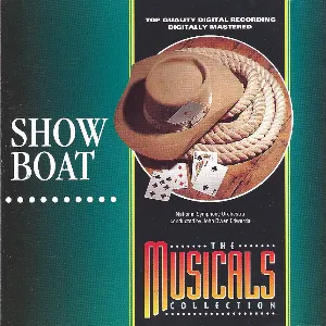 Pochette de The Musicals Collection 6: Show Boat de Jerome Kern - Oscar Hammerstein II