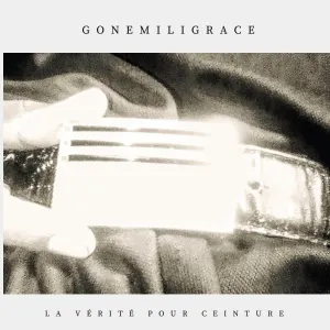 Pochette de La vérité pour ceinture de Gonemili Grace
