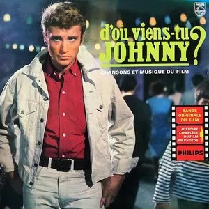 Pochette de D'où viens-tu Johnny ? de Johnny Hallyday