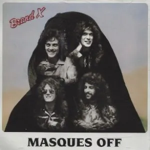 Pochette de Masques Off de Brand X