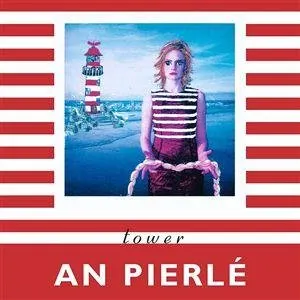 Pochette de Tower de An Pierlé