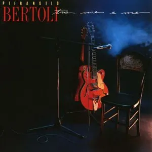 Pochette de Tra me e me de Pierangelo Bertoli