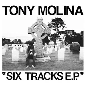 Pochette de Six Tracks EP de Tony Molina
