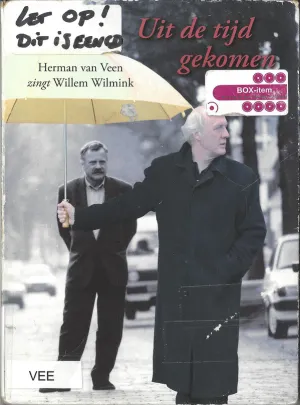 Pochette de Uit de tijd gekomen; Herman van Veen zingt Willem Wilmink de Herman van Veen