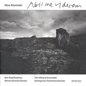 Pochette de Abii ne viderem de Giya Kancheli - Stuttgarter Kammerorchester - The Hilliard Ensemble - Dennis Russell Davies - Kim Kashkashian