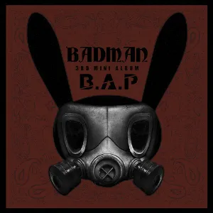 Pochette de BADMAN de B.A.P