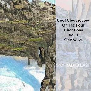 Pochette Cool Cloudscapes of the Four Directions Vol. I - Sky Radio East