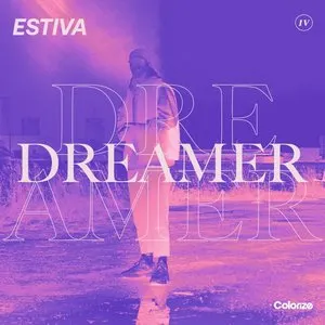 Pochette de Dreamer de Estiva