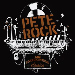 Pochette de Underground Classics de Pete Rock