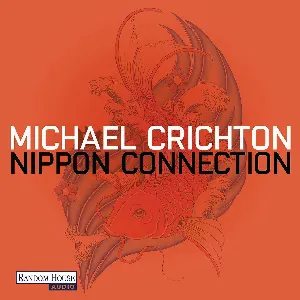 Pochette de Nippon Connection de Oliver Rohrbeck - Michael Crichton