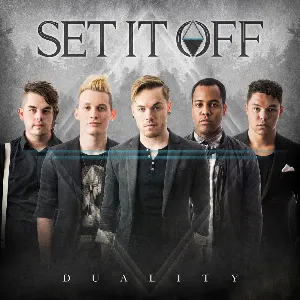 Pochette de Duality de Set It Off