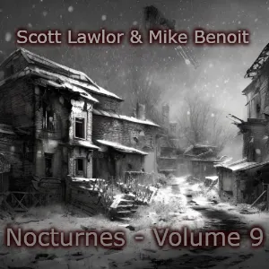Pochette de Nocturnes, Volume 9 de Scott Lawlor - Mike Benoit