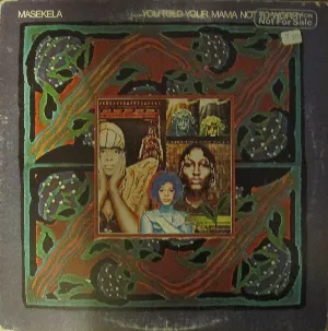 Pochette de You Told Your Mama Not to Worry de Hugh Masekela