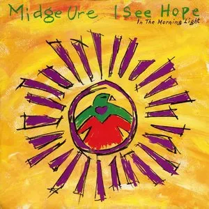 Pochette de I See Hope in the Morning Light de Midge Ure