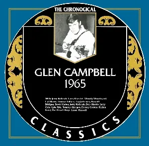 Pochette de The Chronogical Classics: Glen Campbell 1965 de Glen Campbell