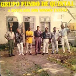 Pochette de A Batucada Dos Nossos Tantãs de Grupo Fundo de Quintal