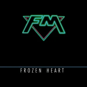 Pochette de Frozen Heart de FM
