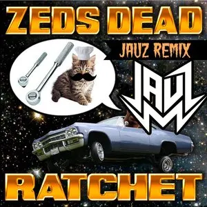Pochette de Ratchet (Jauz remix) de Jauz