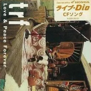 Pochette de Love & Peace Forever de TRF
