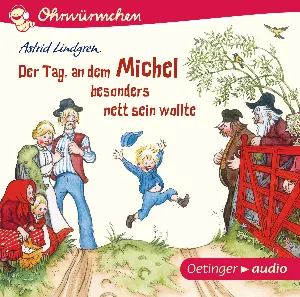 Pochette de Der Tag, an dem Michel besonders nett sein wollte de Astrid Lindgren