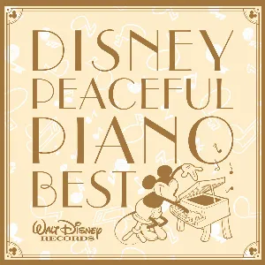 Pochette Disney Peaceful Piano BEST