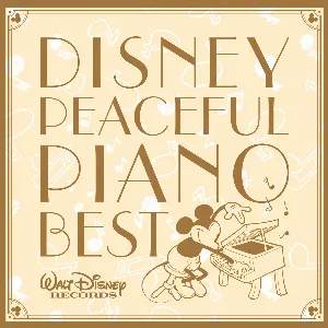 Pochette de Disney Peaceful Piano BEST de [Disney]