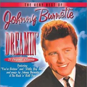 Pochette The Very Best of Johnny Burnette (Dreamin’)