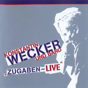 Pochette de „Zugaben – Live“ de Konstantin Wecker