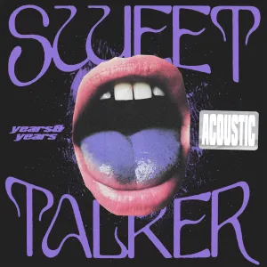 Pochette de Sweet Talker (acoustic) de Years & Years
