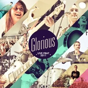 Pochette de Live frat 2011 de Glorious