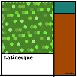 Pochette de Latinesque de Kevin MacLeod
